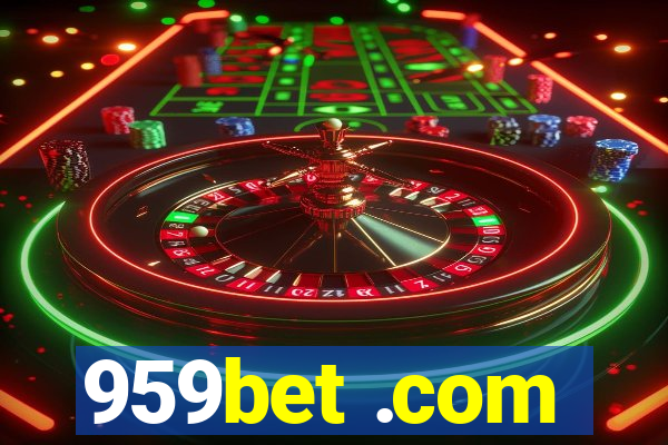 959bet .com